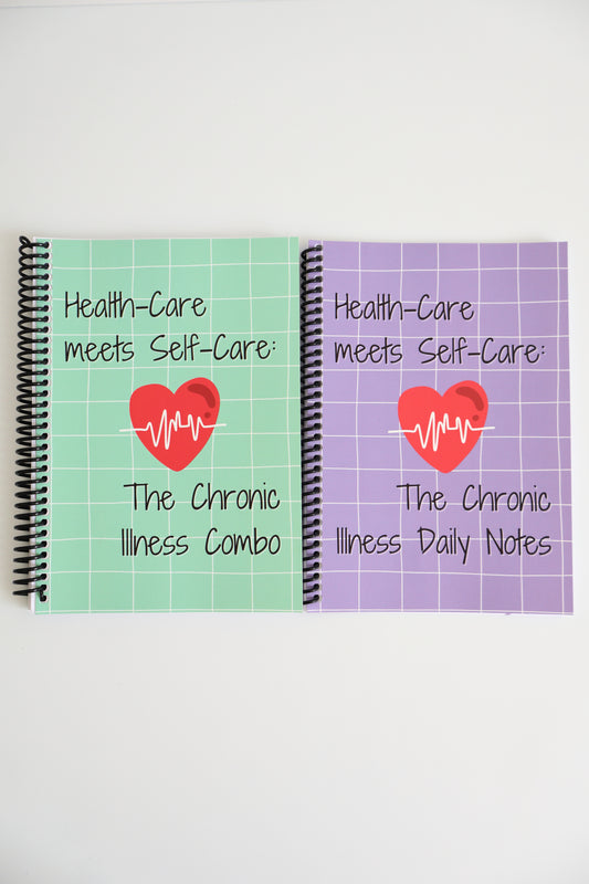 Health-Care meets Self-Care: The Chronic Illness Combo + Daily Notes