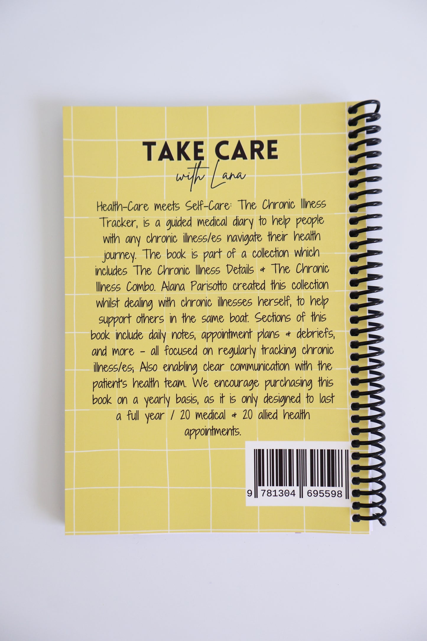 Health-Care meets Self-Care: The Chronic Illness Tracker